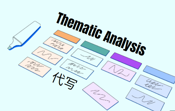 thematic analysis代写