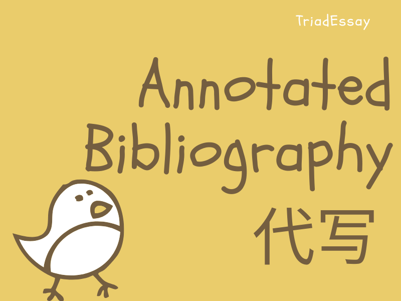 annotated bibliography代写